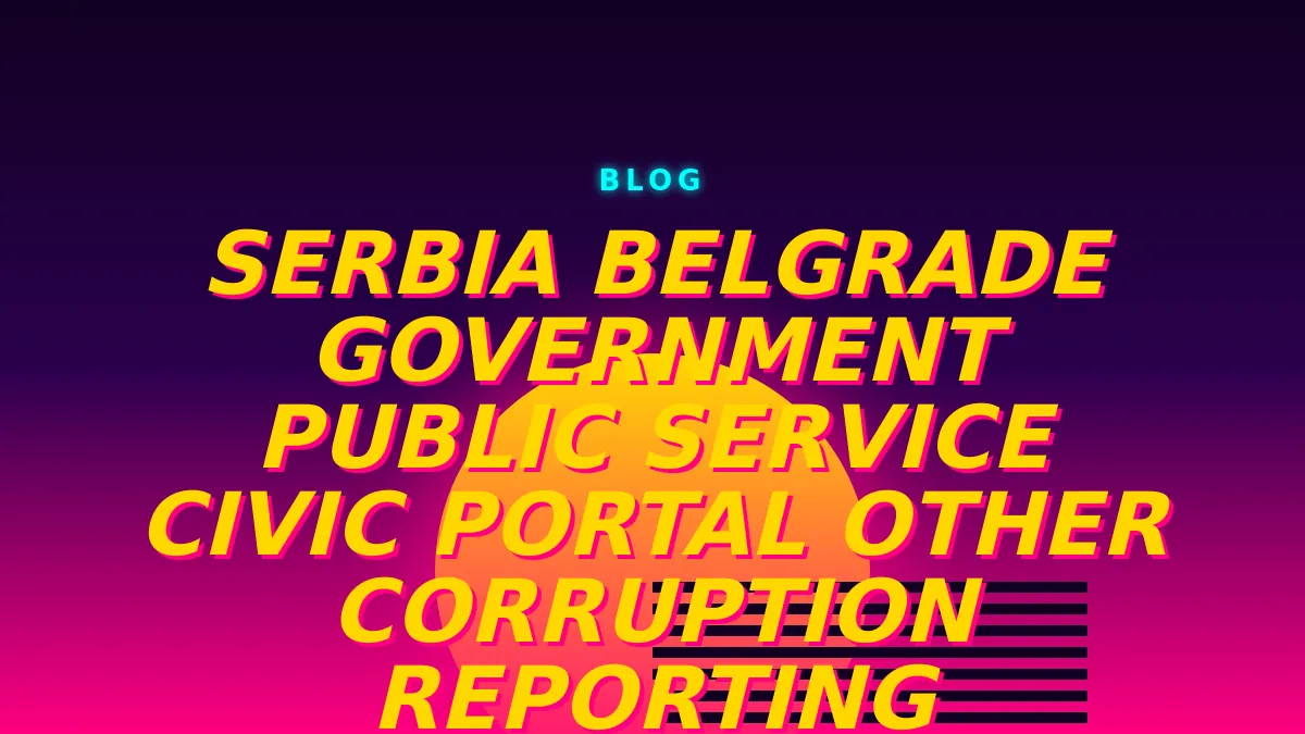 Other Corruption Reporting Channels in Serbia